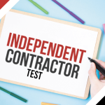Are you ready for the new(ish) independent contractor test?